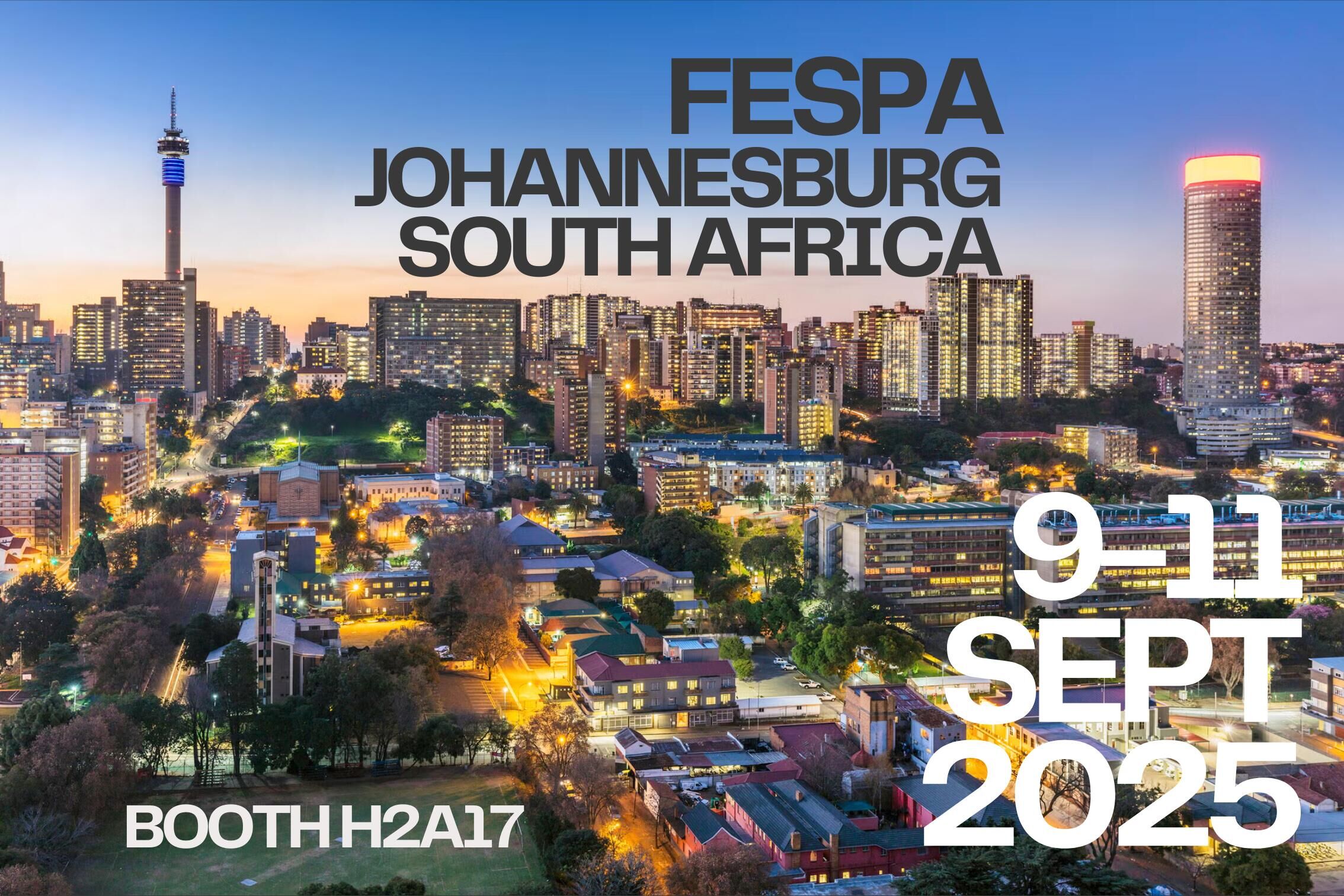 Fespa Africa 2025 9-11 września Johannesburg, Republika Południowej Afryki H2A17